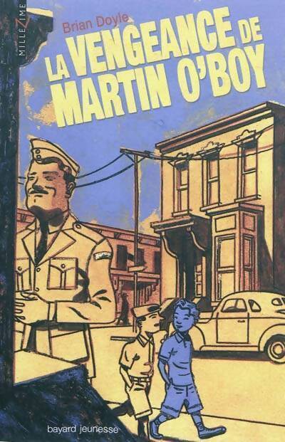 La vengeance de Martin O'boy - Brian Doyle - Livre