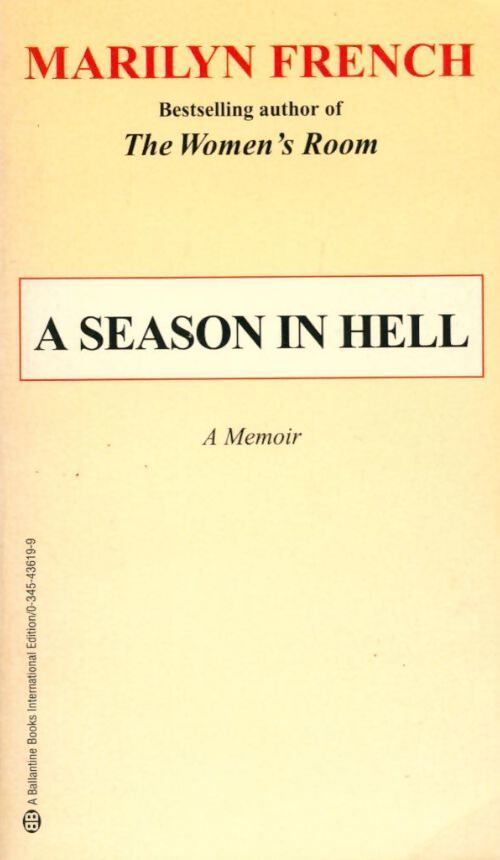 A Season in hell - Marilyn French - Livre