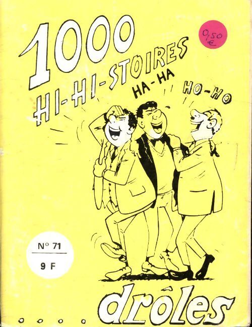 1000 hi hi stoires droles n°71 - Collectif - Livre