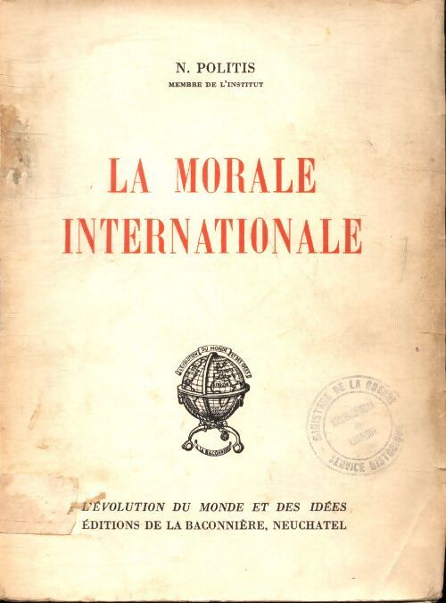 La morale internationale - N Politis - Livre