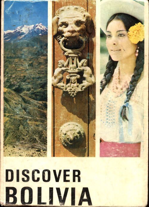 Discover Bolivia - Kip Lester - Livre