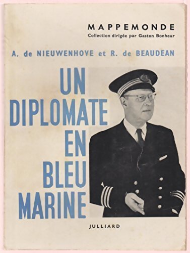 Un diplomate en bleu marine - Armand De Nieuwenhove - Livre