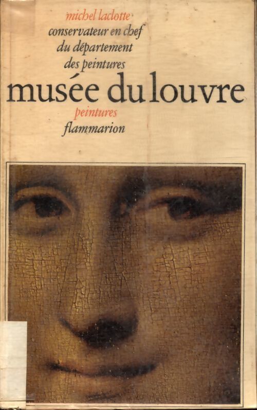 Musée du Louvre peintures - Michel Laclotte - Livre