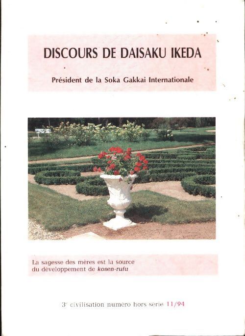 Discours de Daisaku Ikeda novembre 1994 - Daisaku Ikeda - Livre