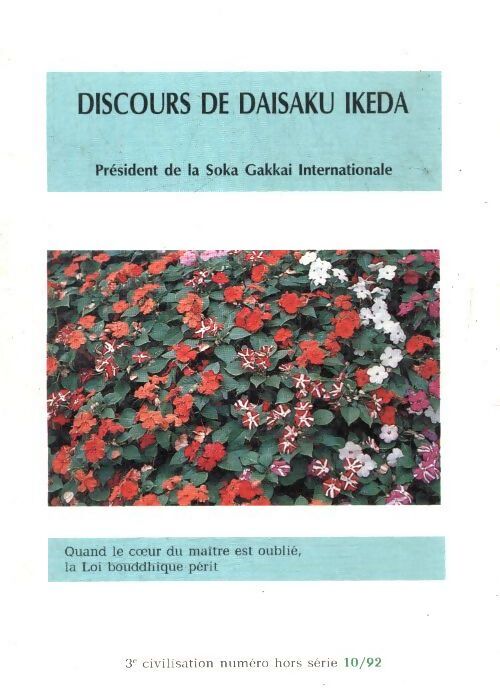 Discours de Daisaku Ikeda  octobre 1992 - Daisaku Ikeda - Livre
