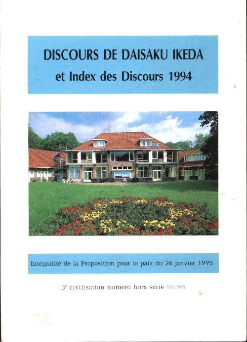 Discours de Daisaku Ikeda mai 1995 - Daisaku Ikeda - Livre