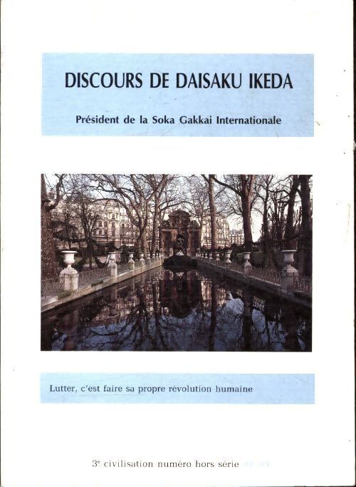 Discours de Daisaku Ikeda février 1994 - Daisaku Ikeda - Livre