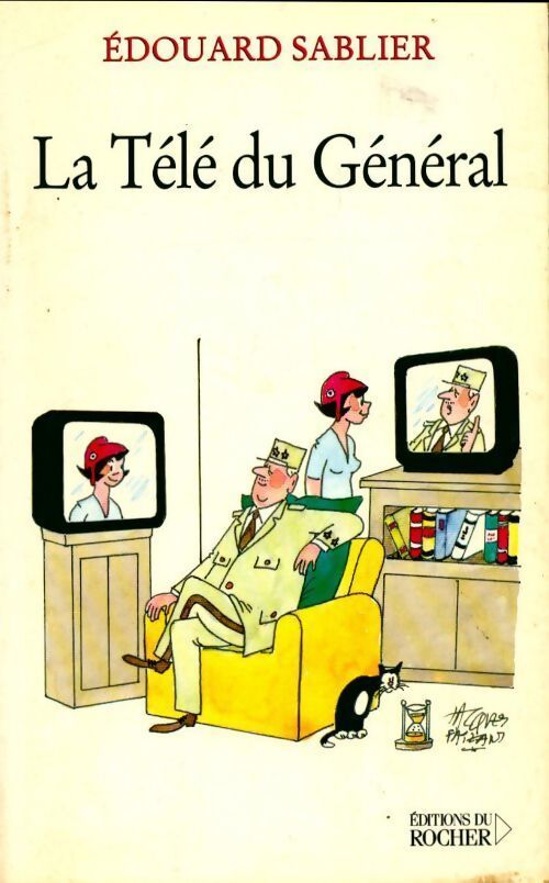 La télé du Général - Edouard Sablier - Livre