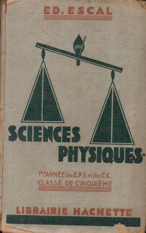 Sciences physique 5e - Ed. Escal - Livre