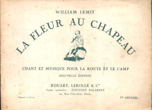 La fleur au chapeau Tome I - William Lemit - Livre