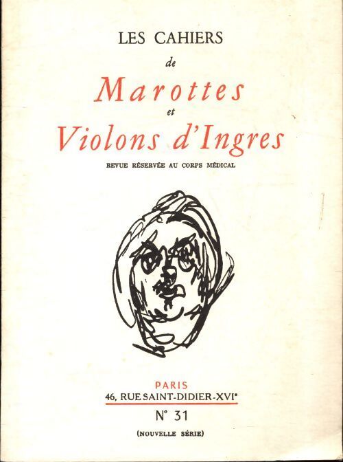 Les cahiers de Marottes et violons d'Ingres n°31 - Collectif - Livre
