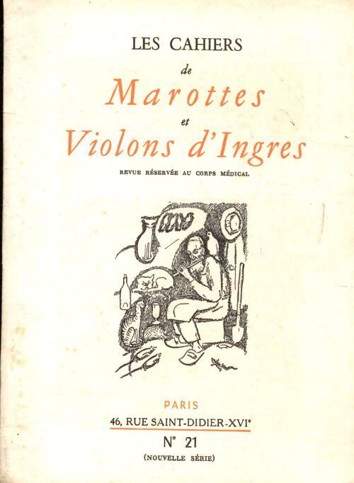Les cahiers de Marottes et violons d'Ingres n°21 - Collectif - Livre