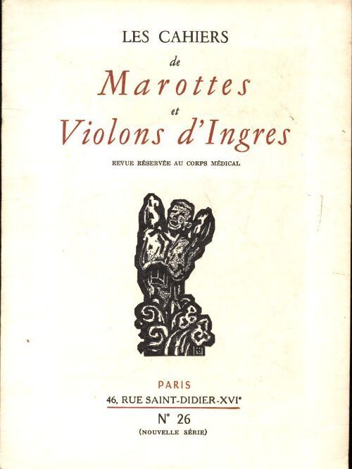 Les cahiers de Marottes et violons d'Ingres n°26 - Collectif - Livre