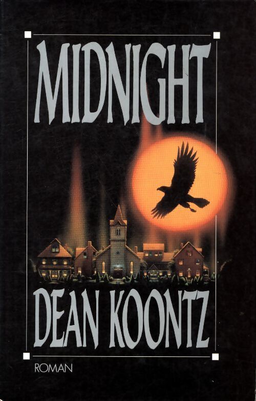 Midnight - Dean Ray Koontz - Livre