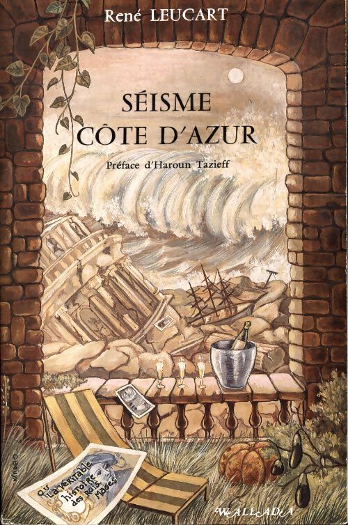 Séisme Côte d'Azur - René Leucart - Livre