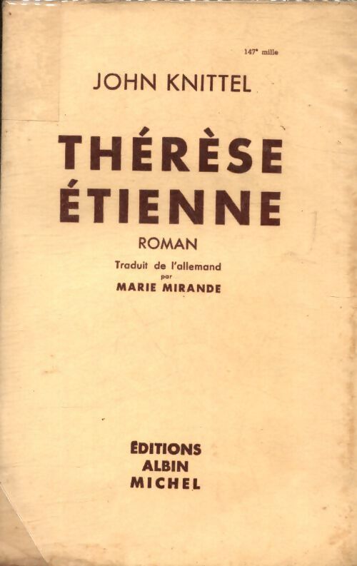 Thérèse Etienne Tome II - John Knittel - Livre