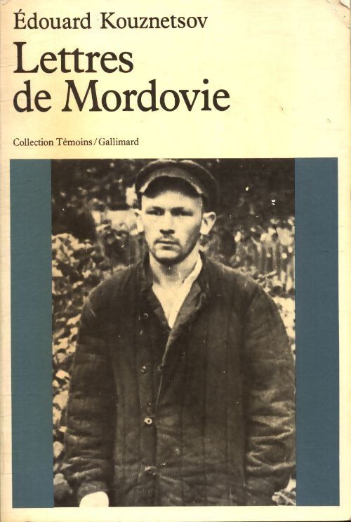 Lettres de Mordovie - Edouard Kouznestsov - Livre