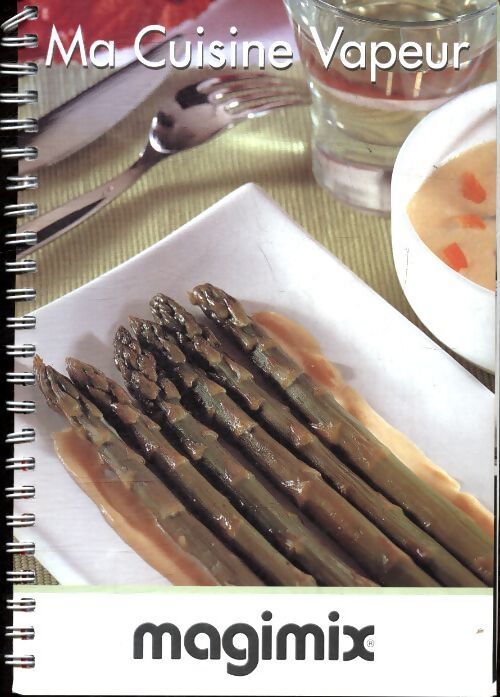 Ma cuisine vapeur - Collectif - Livre