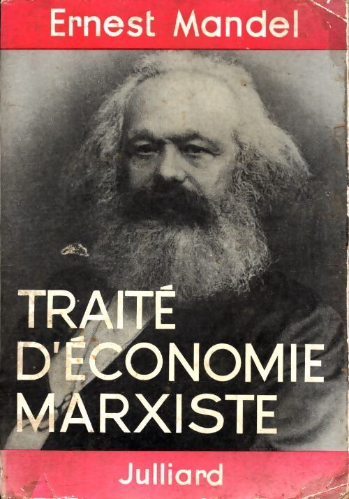Traité d'économie marxiste Tome II - Ernest Mandel - Livre