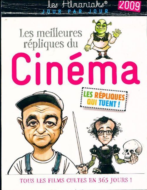 Les meilleures répliques du cinéma 2009 - Collectif - Livre