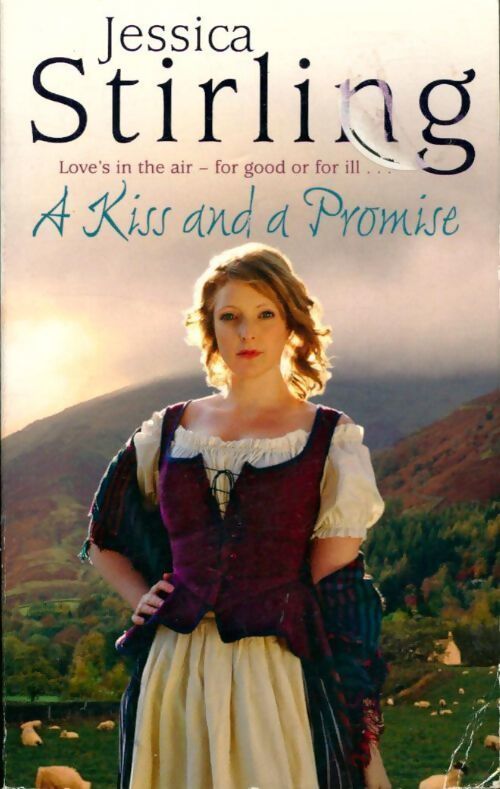 A kiss and a promise - Jessica Stirling - Livre
