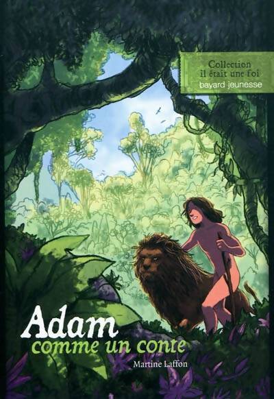 Adam, comme un conte - Martine Laffon - Livre