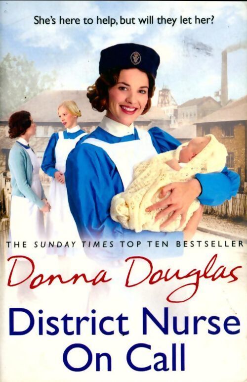 District nurse on call - Donna Douglas - Livre