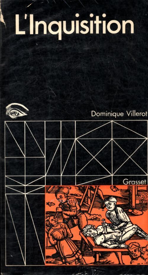 L'inquisition - Dominique Villerot - Livre