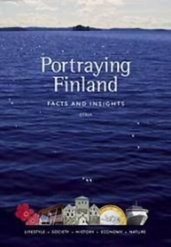 Portraying finland. Facts and insights - Elovainio Paivi - Livre