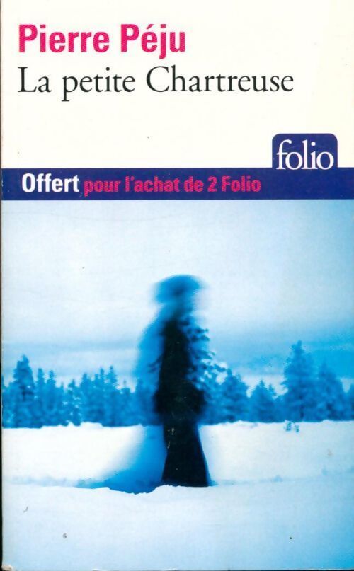 La petite chartreuse - Pierre Péju - Livre
