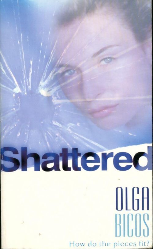 Shattered - Olga Bicos - Livre