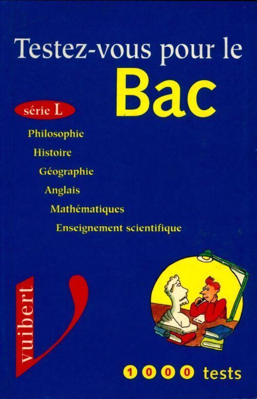 Testez-vous pour le bac Série L - Collectif - Livre