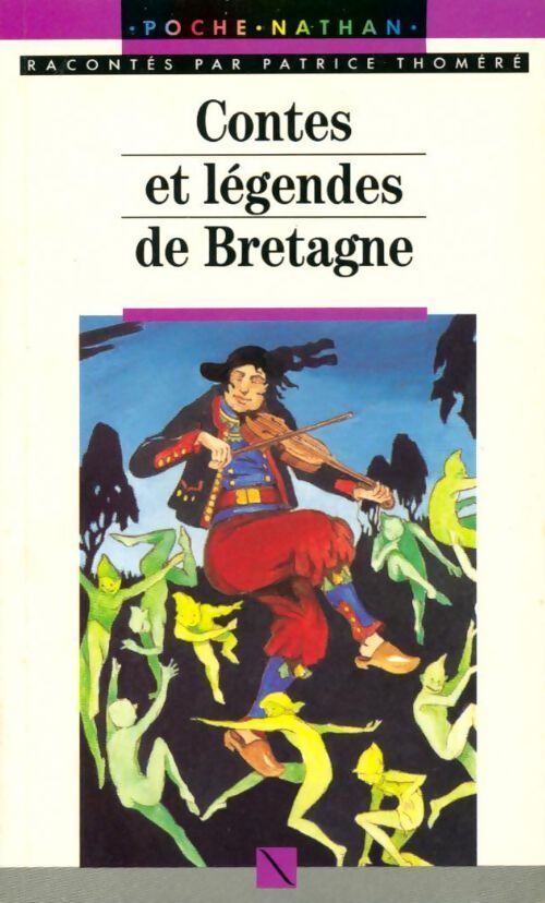 Contes et légendes de Bretagne - Patrice Thoméré - Livre