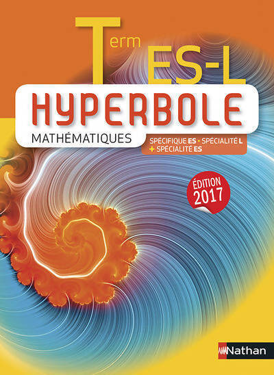 Mathématiques Terminales ES, L 2017 - Collectif - Livre