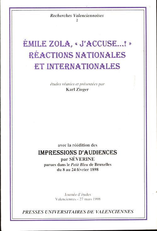 Recherches valenciennoises n°2 : Emile Zola j'accuse - Collectif - Livre