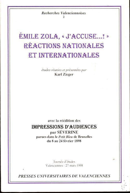 Recherches valenciennoises n°2 : Emile Zola j'accuse - Collectif - Livre
