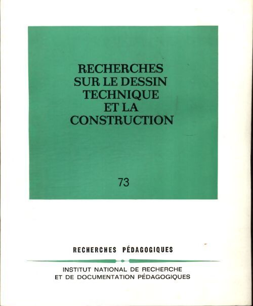 Recherches sur le dessin technique et la construction - Collectif - Livre