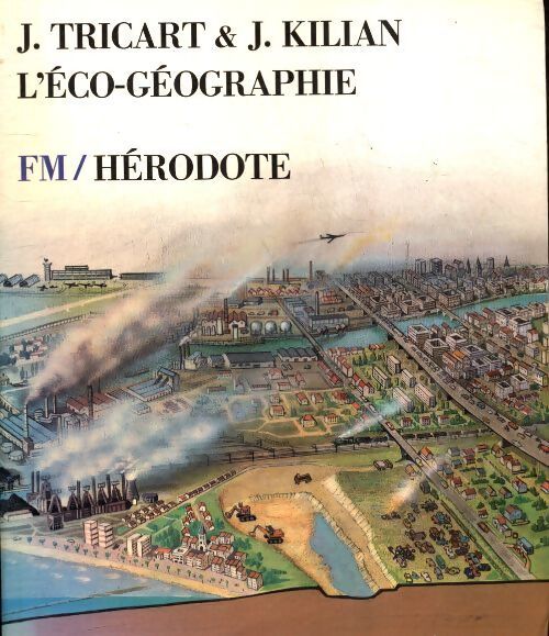 L'éco-géographie - Jean Tricart - Livre