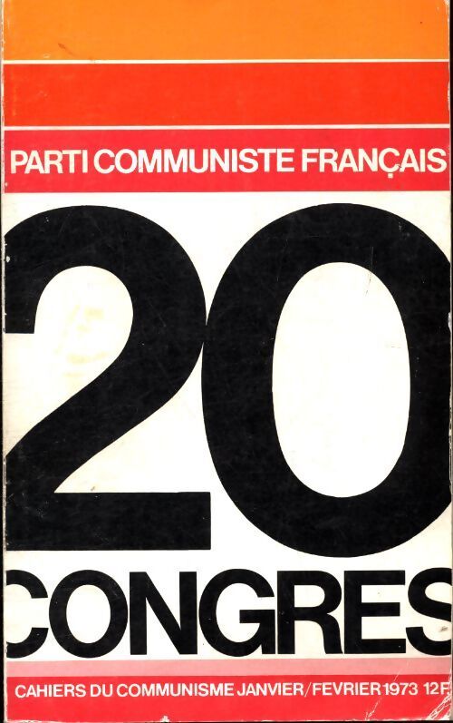 20e congrès du parti communiste français - Collectif - Livre