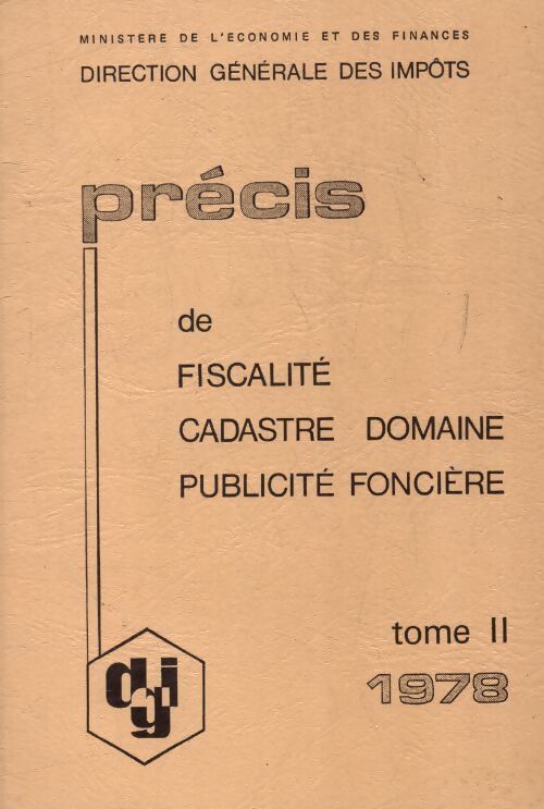 Précis de fiscalité Tome II - Collectif - Livre