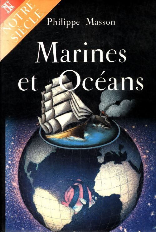 Marines et océans - Philippe Masson - Livre
