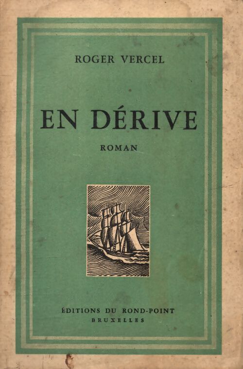 En dérive - Roger Vercel - Livre