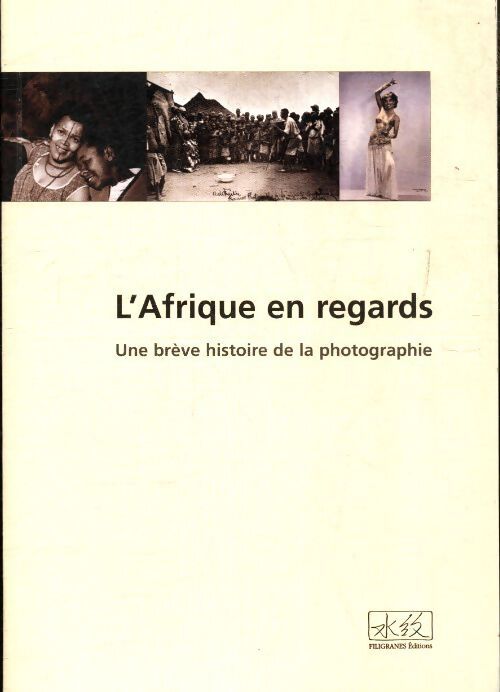 L'Afrique en regards - Collectif - Livre