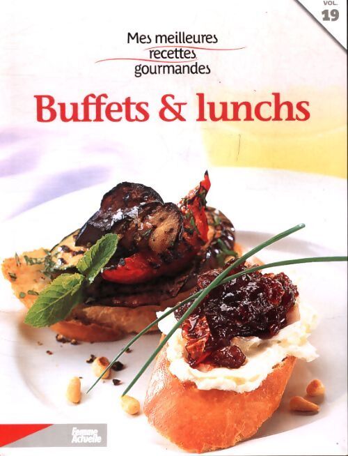Buffets et lunchs - Collectif - Livre