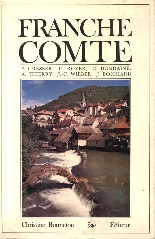 Franche Comté - Collectif - Livre