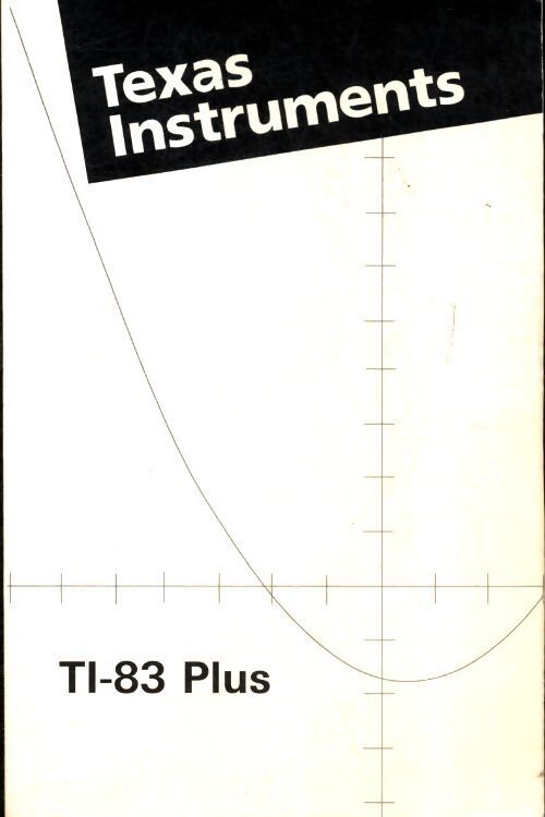 Texas instruments TI-83 - Collectif - Livre