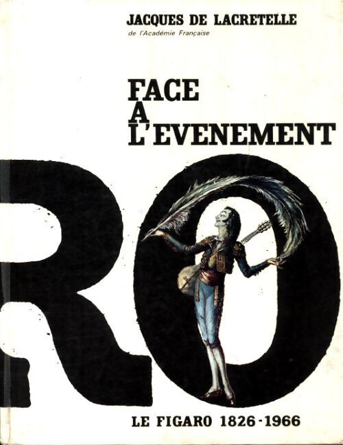Face à l?événement - Jacques De Lacretelle - Livre