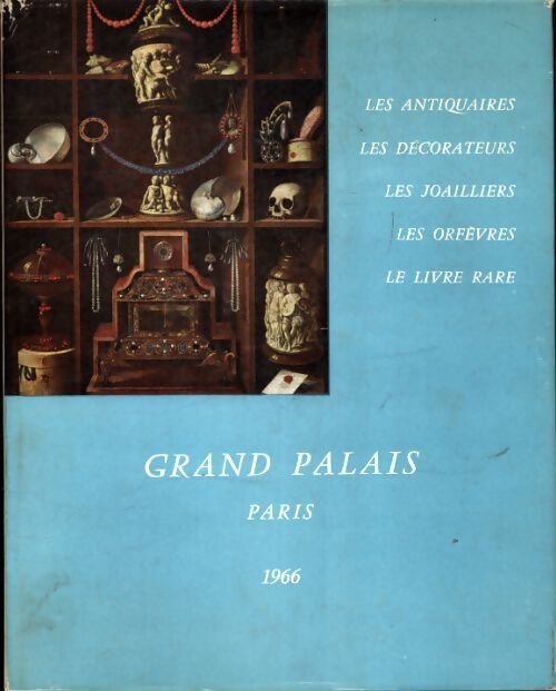 IIIe biénnale des antiquaires 1966 - Collectif - Livre