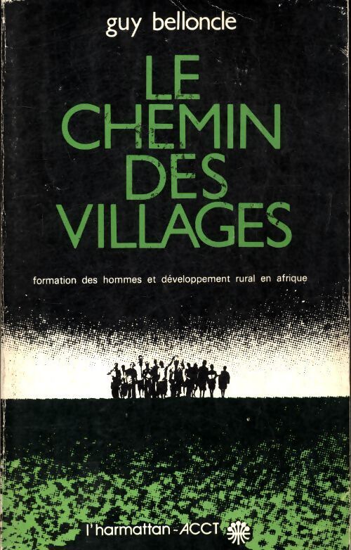 Le chemin des villages - Guy Belloncle - Livre