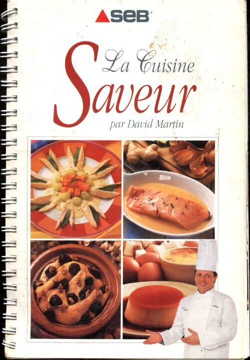 La cuisine saveur - David Martin - Livre
